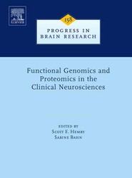 Functional Genomics and Proteomics in the Clinical Neurosciences: Volume 158