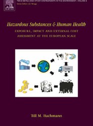 Hazardous Substances and Human Health: Volume 8