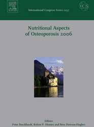 Nutritional Aspects of Osteoporosis 2006, ICS 1297