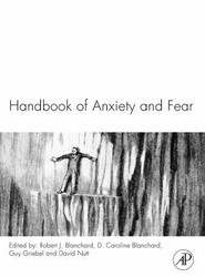 Handbook of Anxiety and Fear: Volume 17