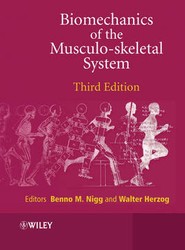 Biomechanics of the Musculo-Skeletal System 3e