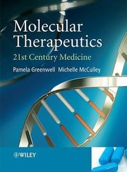 Molecular Therapeutics - 21st - Century Medicine