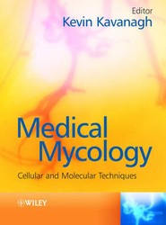 Medical Mycology - Cellular and Molecular Techniques