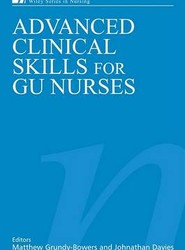 Advanced Clinical Skills for GU Nurses