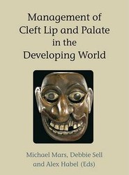 Management of Cleft Lip and Palate in the Developing World