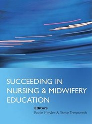Succeeding in Nursing and Midwifery Education