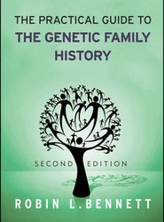The Practical Guide to the Genetic Family History 2e