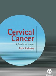 Cervical Cancer - A Guide for Nurses