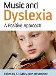 Music and Dyslexia - A Positive Approach