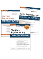 The Child Psychotherapy Treatment Planner: WITH Child Psychotherapy Homework Planner 2r.e. AND Child Psychotherapy Progress Notes Planner 3r.e.