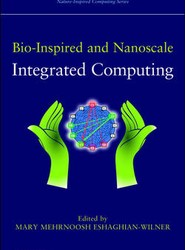Bio-Inspired and Nanoscale Integrated Computing