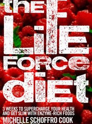 The Life Force Diet