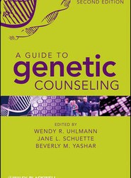 A Guide to Genetic Counseling 2e