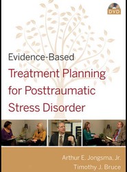 Evidence-Based Treatment Planning for Posttraumatic Stress Disorder DVD