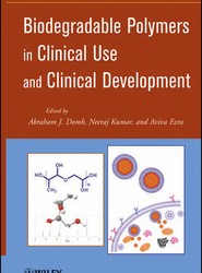 Biodegradable Polymers in Clinical Use and Development