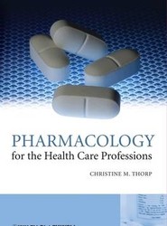 Pharmacology for the Health Care Professions