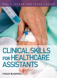 Clinical Skills for Healthcare Assistants