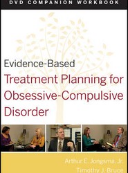 Evidence-Based Treatment Planning for Obsessive-Compulsive Disorder DVD Companion Workbook