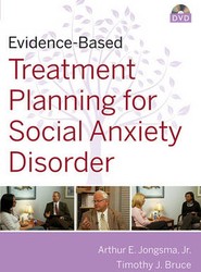 Evidence-Based Psychotherapy Treatment Planning For Social Anxiety DVD Workbook and Facilitator's Guide Set