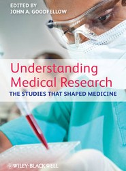 Understanding Medical Research - The Studies That Shaped Medicine