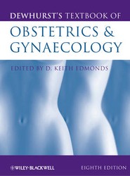 Dewhurst′s Textbook of Obstetrics and Gynaecology