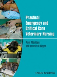 Practical Emergency and Critical Care Veterinary Nursing