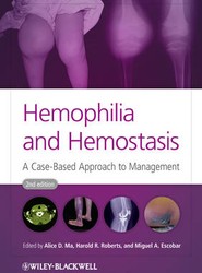 Hemophilia and Hemostasis - A Case-Based Approach to Management 2e