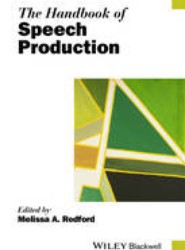 The Handbook of Speech Production