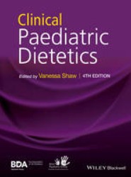 Clinical Paediatric Dietetics