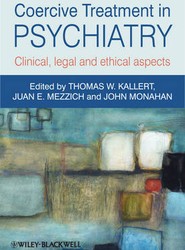Coercive Treatment in Psychiatry