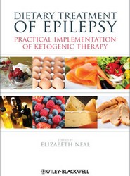 Dietary Treatment of Epilepsy - Practical Implementation of Ketogenic Therapy