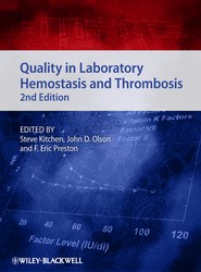 Quality in Laboratory Hemostasis and Thrombosis 2e