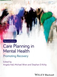 Care Planning in Mental Health - Promoting Recovery 2e