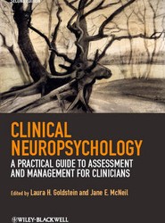 Clinical Neuropsychology - A Practical Guide to Assessment and Management for Clinicians 2e