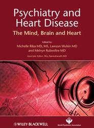 Psychiatry and Heart Disease - The Mind, Brain, and Heart
