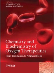 Chemistry and Biochemistry of Oxygen Therapeutics - From Transfusion to Artificial Blood