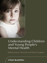 Understanding Children and Young People's Mental Health