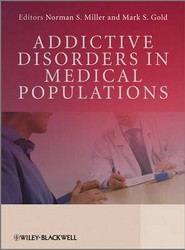 Addictive Disorders in Medical Populations