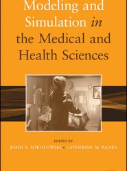 Modeling and Simulation in the Medical and Health Sciences