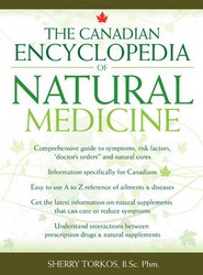 The Canadian Encyclopedia of Natural Medicine