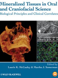 Mineralized Tissues in Oral and Craniofacial Science