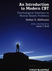 An Introduction to Modern CBT - Psychological Solutions to Mental Health Problems