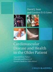 Cardiovascular Disease and Health in the Older Patient - Expanded from 'Pathy's Principles and Practice of Geriatric Medicine, Fifth Edition'