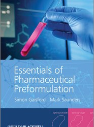 Essentials of Pharmaceutical Preformulation