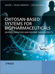 Chitosan-Based Systems for Biopharmaceuticals - Delivery, Targeting and Polymer Therapeutics