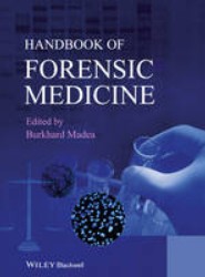 Handbook of Forensic Medicine