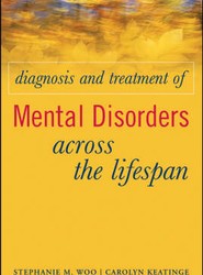 Diagnosis and Treatment of Mental Disorders Across the Lifespan