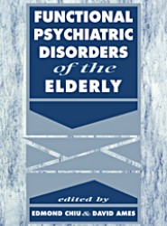 Functional Psychiatric Disorders of the Elderly