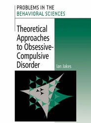 Theoretical Approaches to Obsessive-Compulsive Disorder