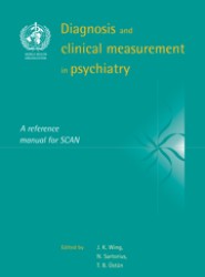 Diagnosis and Clinical Measurement in Psychiatry